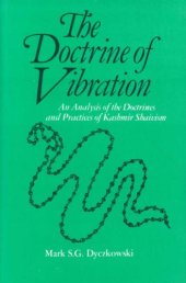 book The Doctrine of Vibration: An Analysis of the Doctrines and Practices of Kashmir Shaivism