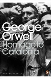 book Homage to Catalonia (Penguin Modern Classics)