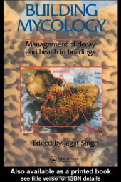 book Building Mycology: Management of decay and health in buildings
