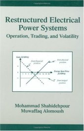 book Restructured Electrical Power Systems (Power Engineering, 13)