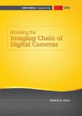 book Modeling the Imaging Chain of Digital Cameras (SPIE Tutorial Text Vol. TT92) (Tutorial Texts in Optical Engineering)