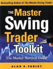 book The Master Swing Trader Toolkit: The Market Survival Guide