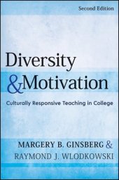 book Diversity and Motivation: Culturally Responsive Teaching in College (Jossey-Bass Higher and Adult Education)