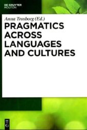 book Pragmatics across Languages and Cultures (Handbook of Pragmatics)