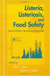 book Listeria, Listeriosis, & Food Safety 2nd Edition (Food Science and Technology)