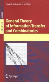 book General Theory of Information Transfer and Combinatorics