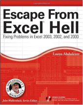 book Escape From Excel Hell: Fixing Problems in Excel 2003, 2002, and 2000