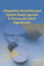 book A Population-Based Policy and Systems Change Approach to Prevent and Control Hypertension