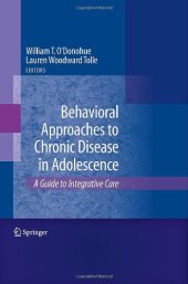 book Behavioral Approaches to Chronic Disease in Adolescence: A Guide to Integrative Care