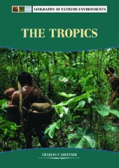 book The Tropics (Extreme Environments)