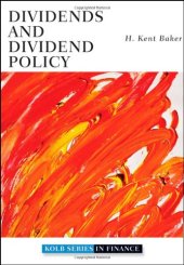 book Dividends and Dividend Policy (Robert W. Kolb Series)