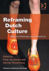 book Reframing Dutch Culture (Progress in European Ethnology)