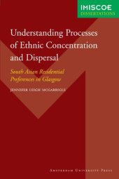 book Understanding Processes of Ethnic Concentration and Dispersal