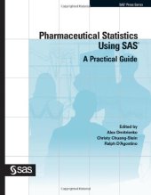 book Pharmaceutical Statistics Using SAS: A Practical Guide (SAS Press)