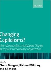 book Changing Capitalisms?: Internationalism, Institutional Change, and Systems of Economic Organization