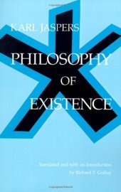 book Philosophy of Existence (Works in Continental Philosophy)