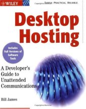 book Desktop Hosting: A Developer's Guide to Unattended Communications with CDROM