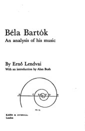 book Bela Bartok: An Analysis of His Music