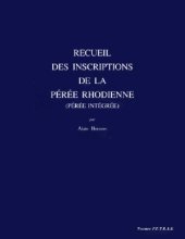 book Recueil des inscriptions de la Pérée rhodienne: (Pérée intégrée) (Annales littéraires de l'Université de Besançon)