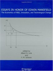 book Essays in Honor of Edwin Mansfield: The Economics of R&D, Innovation, and Technological Change