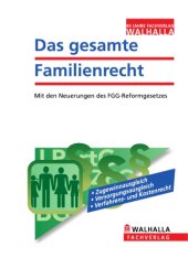 book Das gesamte Familienrecht (Ausgabe 2010): Mit den Neuerungen des FGG-Reformgesetzes