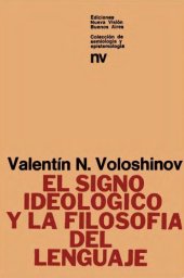 book El signo ideológico y la filosofía del lenguaje