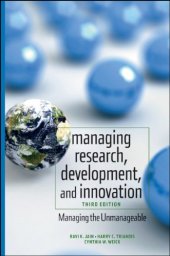 book Managing Research, Development and Innovation: Managing the Unmanageable, Third Edition