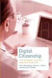 book Digital Citizenship: The Internet, Society, and Participation