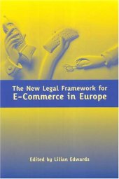 book The New Legal Framework For E-commerce In Europe