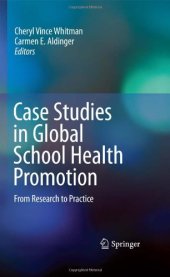 book Case Studies in Global School Health Promotion: From Research to Practice