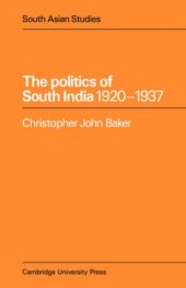 book The Politics of South India 1920-1937