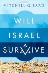 book Will Israel Survive?