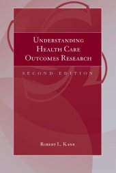 book Understanding Health Care Outcomes Research