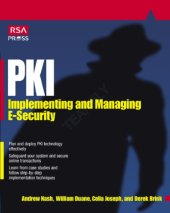 book Pki: Implementing and Managing E-Security