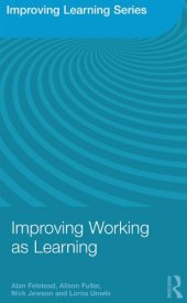 book Improving Working as Learning (Improving Learning)