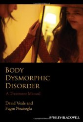 book Body Dysmorphic Disorder: A Treatment Manual