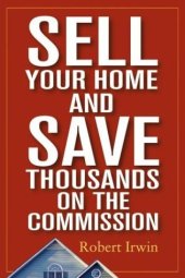 book Sell Your Home and Save Thousands on the Commission