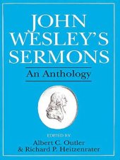 book John Wesley's Sermons: An Anthology