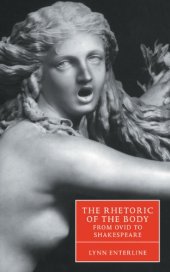 book The Rhetoric of the Body from Ovid to Shakespeare