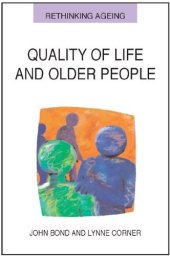 book Quality of life and older people (Rethinking Ageing)