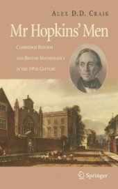 book Mr Hopkins' Men: Cambridge Reform and British Mathematics in the 19th Century