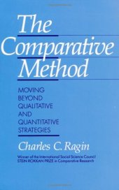 book The Comparative Method: Moving Beyond Qualitative and Quantitative Strategies