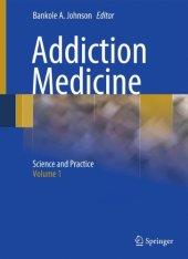 book Addiction Medicine: Science and Practice