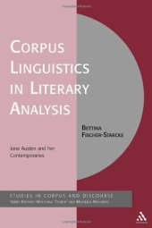 book Corpus Linguistics in Literary Analysis: Jane Austen and her Contemporaries (Studies in Corpus and Discourse)