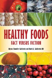 book Healthy Foods: Fact versus Fiction