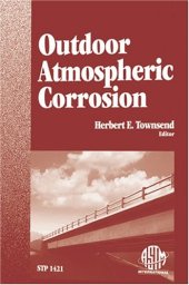 book Outdoor Atmospheric Corrosion (ASTM Special Technical Publication, 1421)