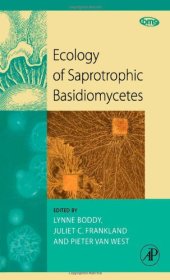 book Ecology of Saprotrophic Basidiomycetes