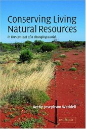book Conserving Living Natural Resources: In the Context of a Changing World