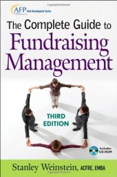 book The Complete Guide to Fundraising Management (The AFP Wiley Fund Development Series)