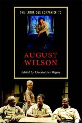 book The Cambridge Companion to August Wilson (Cambridge Companions to Literature)